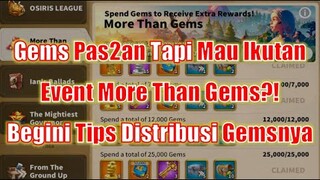 Gems Pas2an Tapi Pengen Ikut More Than Gems? Begini Tips dan Trik nya! Rise of Kingdoms Indonesia