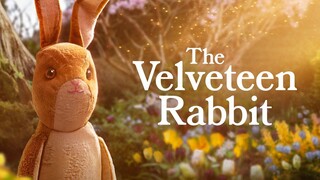 The Velveteen Rabbit - Watch Full Movie : Link in Description
