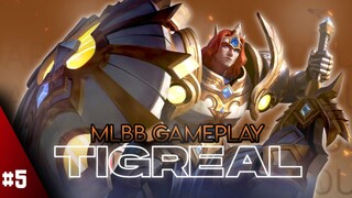 MLBB Gameplay tigreal lightbor #5