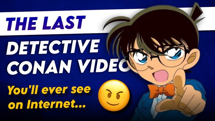 *Detective Conan* - Everything You Need To Know in ONE Video! [2024]