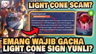 LIGHT CONE SIGNATURE YUNLI SCAM?? Banyak Opsi F2P?? 🤔 | Honkai: Star Rail