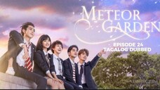 Meteor Garden 2018 Episode 24 Tagalog Dubbed