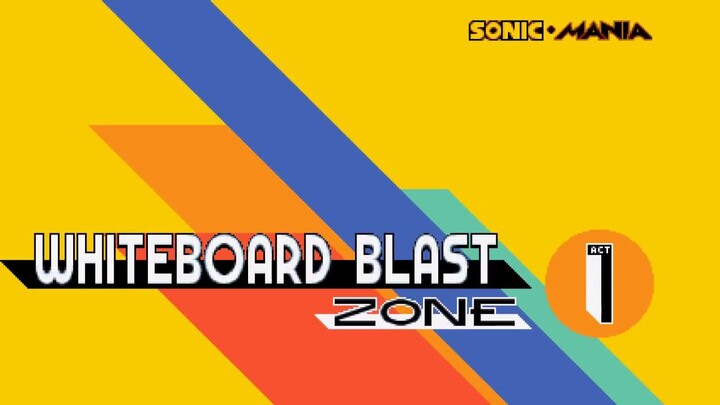 Sonic Mania - Whiteboard Blast