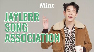 [JAYLERR] JAYLERRx Song Association | Chơi Trò Liên Tưởng Lời Bài Hát | Mint Magazine