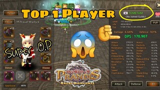 World Of Prandis | Top 1 Player TEMETUM Super O.P | WOP Game Play