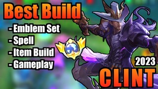 CLINT BEST BUILD 2023 | TOP 1 GLOBAL CLINT BUILD | CLINT - MOBILE LEGENDS | MLBB | PART 3