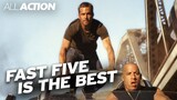 4 scenes that prove Fast Five is the best Fast & Furious film | All Action