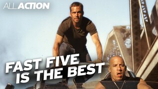 4 scenes that prove Fast Five is the best Fast & Furious film | All Action