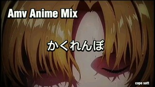 Anime Mix [ AMV ] Edit