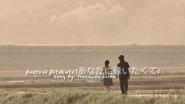Matsuda Seiko - Anata Ni Aitakute Lyrics (Missing You)