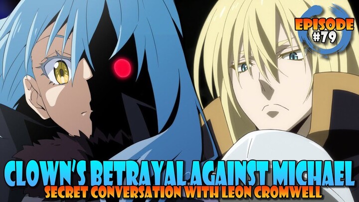 BETRAYAL KAY MICHAEL! #79 - Volume 18 - Tensura Lightnovel