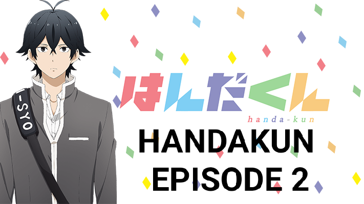 HANDAKUN EPS 2 (SUB INDO)