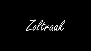 "Zoltraak" is a background music more suitable for magic and chanting