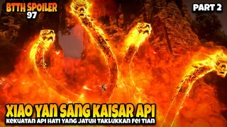 EPIC PARAH ‼️ Kaisar Api Xiao Yan Taklukkan Fei Tian - BTTH SUB INDO EPISODE 97