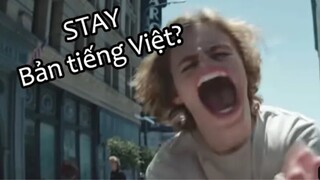 Stay phiên bản tiếng việt (by:ving84)