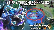 DIJAMIN LANGSUNG JAGO ! 3 TIPS & TRICK HERO KHALEED !