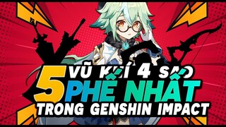 Không nên sài?!? Top 5 Vũ Khí 4 Sao "Phế" Nhất Trong Genshin Impact - Bécon