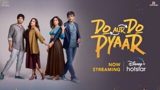 Do Aur Do Pyaar - 2024 - Vidya Balan, Pratik Gandhi, Ileana D'Cruz, Sendhil Ramamurthy