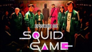 Squid Game Eps 08 [Sub Indo]