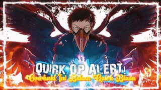 Overhaul Quirk Breakdown! Kenapa Quirk Ini Paling Berbahaya di MHA?!