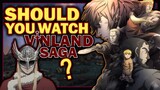 Should You Watch Vinland Saga ?