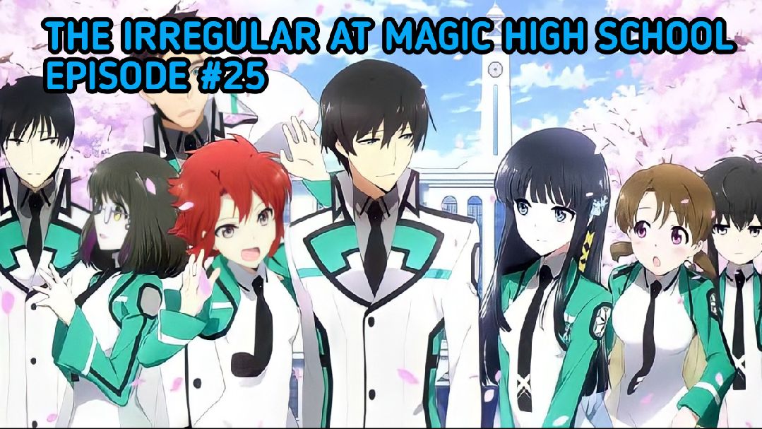 Mahouka Koukou No Rettousei Episode 1