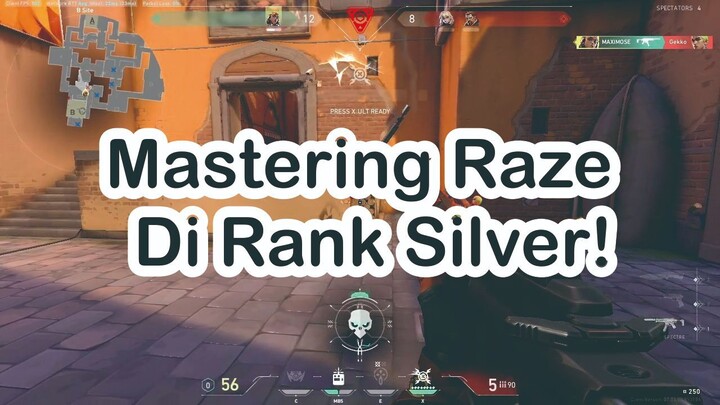 Valorant Mastering Raze di Rank Silver