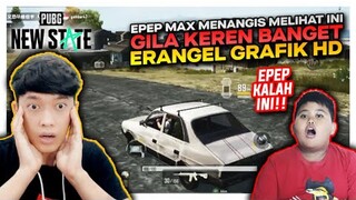 EPEP MAX MENANGIS LIHAT INI !! INILAH GRAFIK ERANGEL FULL HD GILA KEREN BANGET !! - PUBG NEW STATE