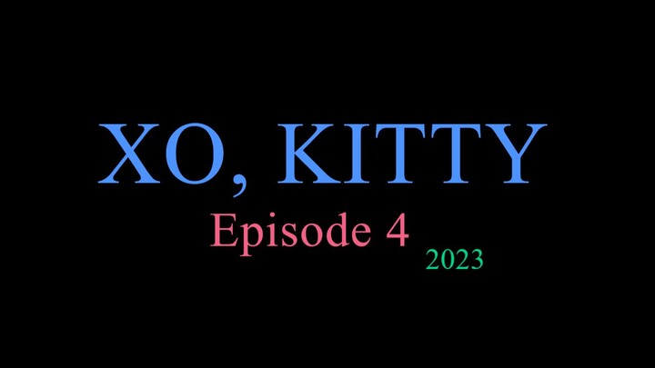 XO, KITTY Episode 4 2023