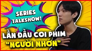 (TALKSHOW) HIẾU LEBLANC KỂ CHUYỆN VỀ TRẢI NGHIỆM LẦN ĐẦU COI PHIM "NGƯỜI NHỚN" SIÊU KHÓ ĐỠ