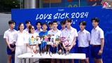 ฤกษ์ดี บวงสรวงซีรีส์ LOVE SICK 2024 “ชุลมุนกางเกงน้ำเงิน”