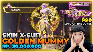 SKIN XSUIT GOLDEN MUMMY SENILAI 30 JUTA ?! TERNYATA LEBIH BAGUS DARI XSUIT PHARAOH !? - PUBG MOBILE