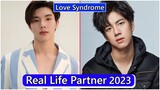 Lee Long Shi And Frank Thanatsaran (Love Syndrome The Series) Real Life Partner 2023