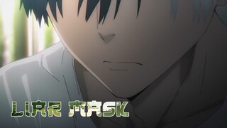 Liar mask + Wind breaker [AMV/EDIT]