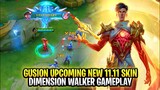 Gusion Upcoming New 11.11 Skin Dimension Walker Gameplay | Mobile Legends: Bang Bang