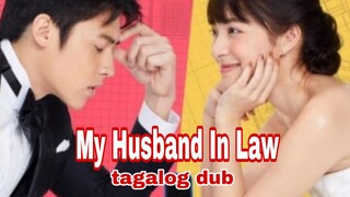 My Husband In Law Ep 14 tagalog dub