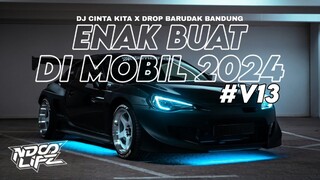 DJ ENAK BUAT DI MOBIL V13! CINTA KITA X DROP KANE NDOO LIFE STYLE FULL BASS KANE 2024 [NDOO LIFE]