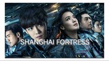 SHANGHAI FORTRESS 1080P HD