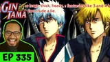 SO COOL! MY FAVORITE REFERENCE SO FAR! 🤣 | Gintama Episode 335 [REACTION]