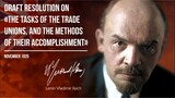 Lenin V.I. — Draft Resolution On. The Tasks of the Trade Unions, And The Methods