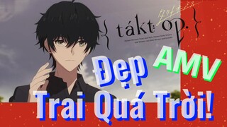 [Takt Op. Destiny] AMV | Đẹp Trai Quá Trời!