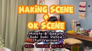 Minato & Gakuto "Suki-Suki Dance" ( Full Version ) - Making + OK Yuzuki Family Four Sons Sub Indo