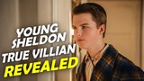 Young Sheldon  Has Finally Revealed its True Villian | Easter Eggs