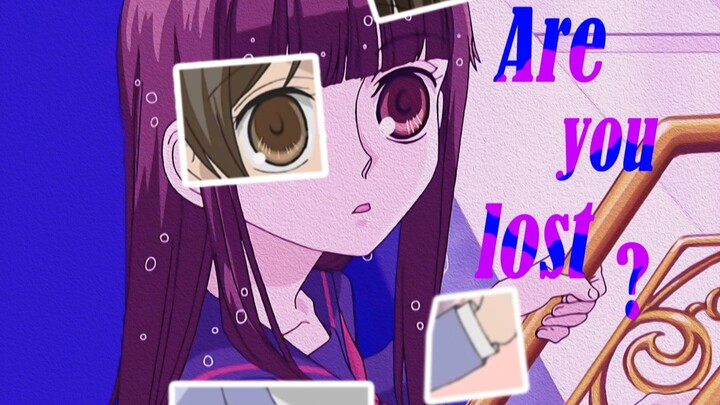 【Ouran】Apakah kamu tersesat?