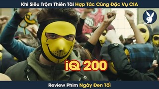 [Review Phim] Siêu Trộm iQ 200 Cùng Đặc Vụ CIA Truy Tìm Kẻ Chủ Mưu Vụ Đánh Bom