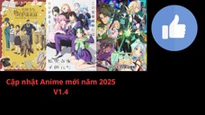 Cập nhật Anime mới năm 2025 V1.4