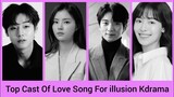 Top Cast Of Love Song For illusion Kdrama (환상연가) | Real Names, Age and Instagram I'ds