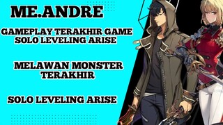 Gameplay terakhir game solo leveling arise  melawan monster terakhir