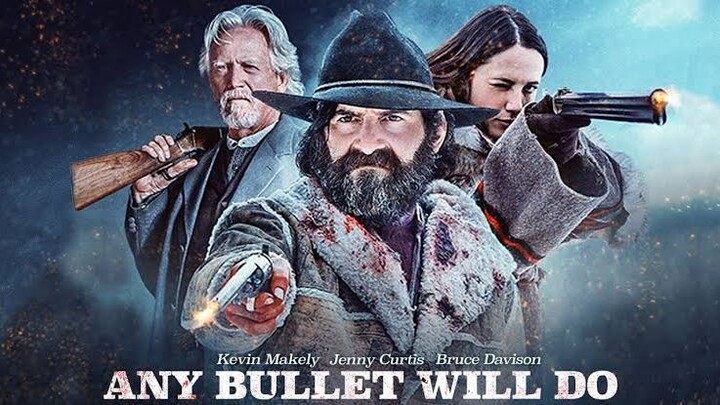 Any Bullet Will Do_full Movie HD.