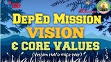 DepEd Mission, Vision and Core Values|Version 1 W/o Voice Over |JMLizay Official